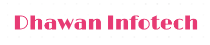 Dhawan Infotech